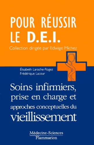 Soins Infirmiers, Prise En Charge Et Approches Conceptuelles Du Vieillissement