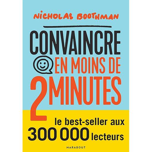 Convaincre en moins de 2 minutes