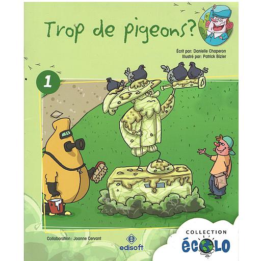 Collection Ecolo - Trop de pigeons ?