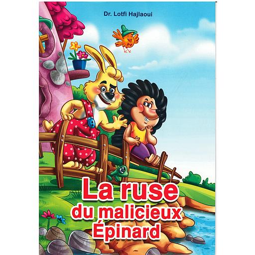 La ruse du malicieux épinard