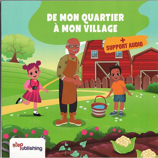 De mon quartier à mon village