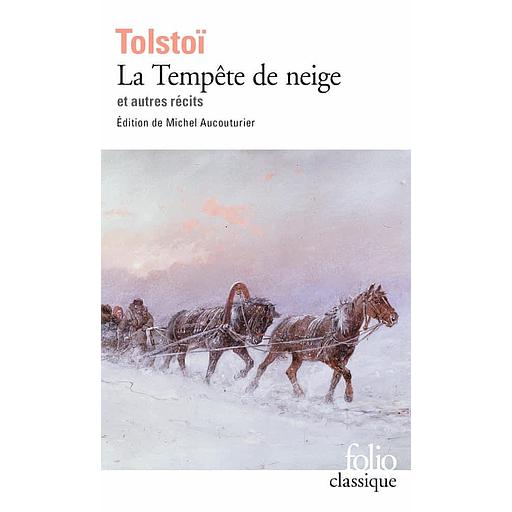 La Tempête de neige - Et autres récits
