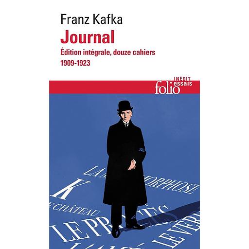 Journal - Edition intégrale ; Douze cahiers 1909-1923