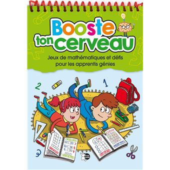 Booste ton cerveau - Des jeux et des activités pour garder un esprit éveillé Vere