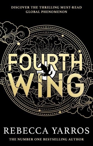 The Empyrean series Tome 1 - Fourth Wing