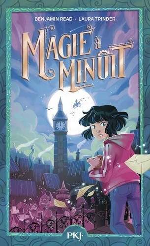 Magie à Minuit Tome 1