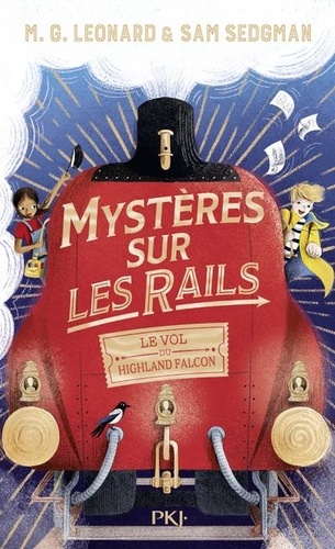 Mystères sur les rails Tome 1 - Le vol du Highland Falcon