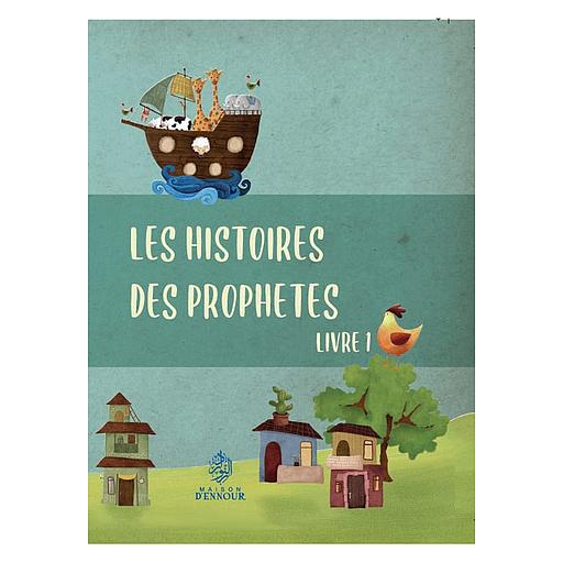 Les histoires des Prophètes – Livre 1