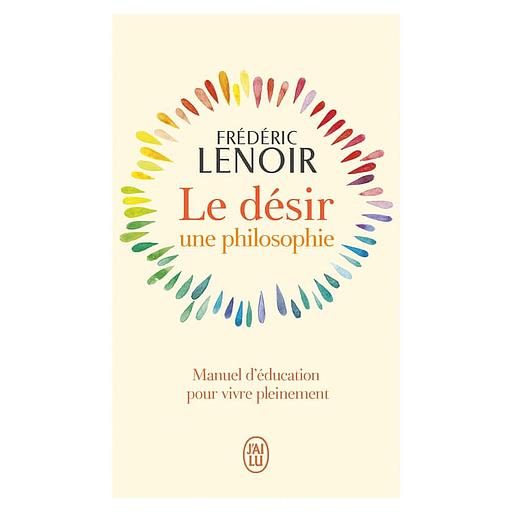 Le désir, une philosophie