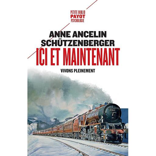 Ici et maintenant - Vivons pleinement