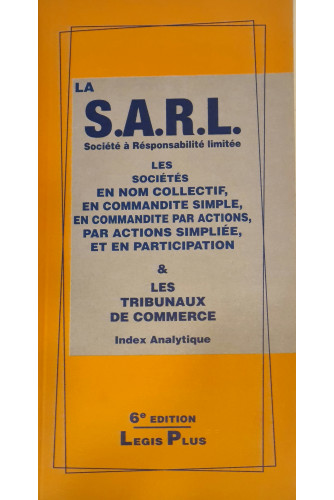 La SARL société à responsabilité limitée 6ed