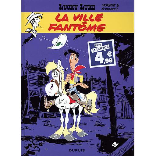 Lucky Luke Tome 25 - La ville fantôme