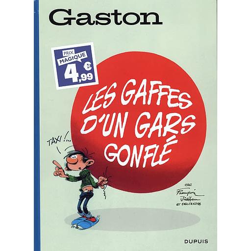 Gaston Tome 6 - Les gaffes d'un gars gonflé