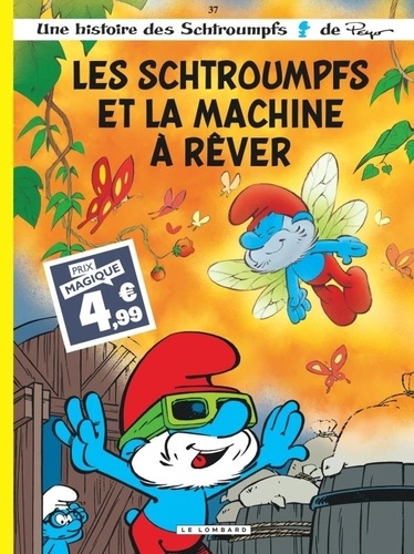Une histoire des Schtroumpfs Tome 37 - Les Schtroumpfs et la machine à rêver