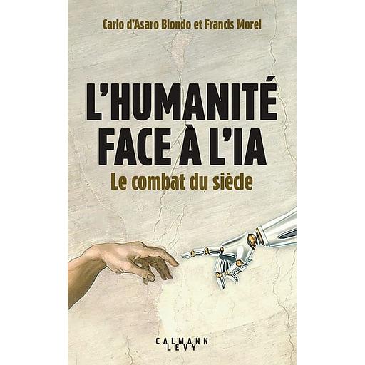L'humanité face à l'IA - Le combat du siècle