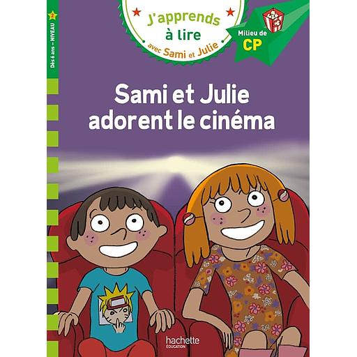 J'apprends à lire avec Sami et Julie - Sami et Julie adorent le cinéma - Milieu de CP