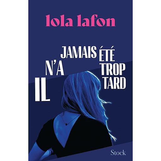 Il n'a jamais été trop tard
