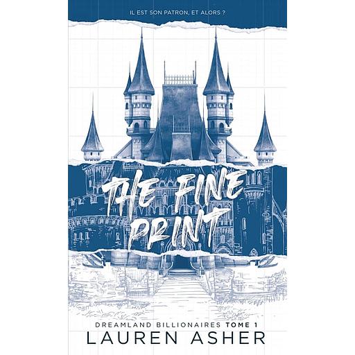 Dreamland Billionaires Tome 1 - The Fine Print