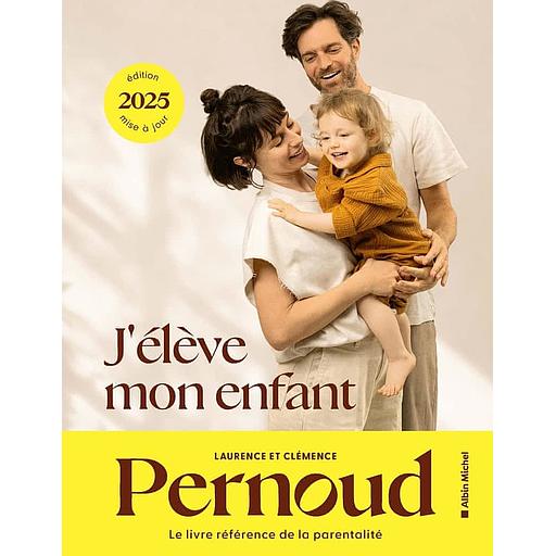 J'élève mon enfant