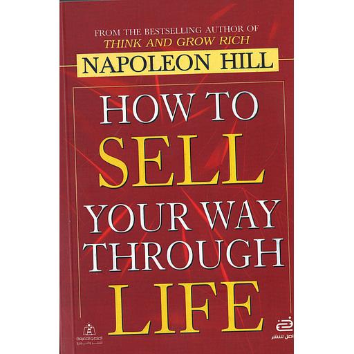 How to sell your way through life