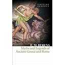 Myths and Legends of Ancient Greece and Rome