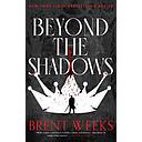 Beyond the Shadows