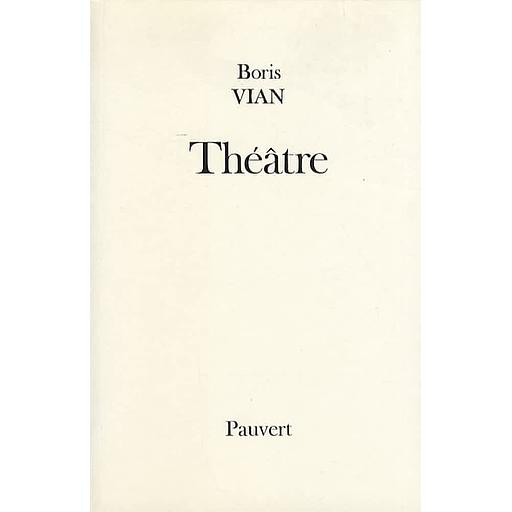 Théâtre - Les Bâtisseurs d'empire ; Le Goûter des généraux ; L'Equarrissage pour tous ; Le dernier des métiers
