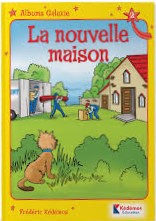 La nouvelle maison
