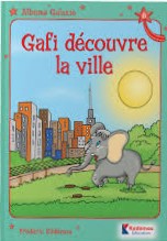 gafi découvre la ville