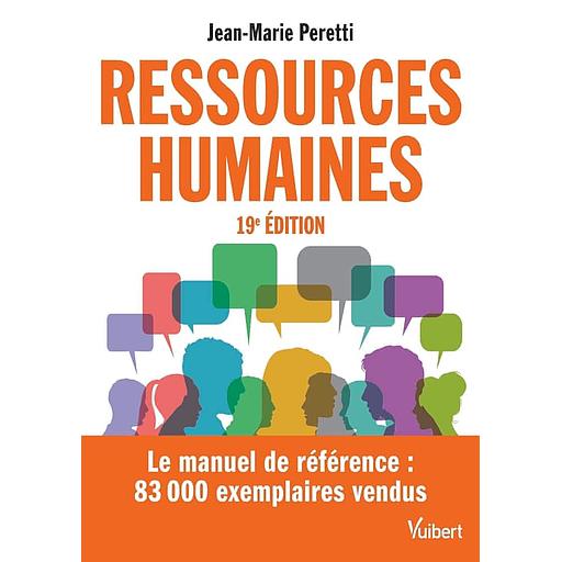 Ressources Humaines Le manuel de référence 19e Edt