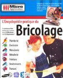 L'Encyclopédie pratique du Bricolage