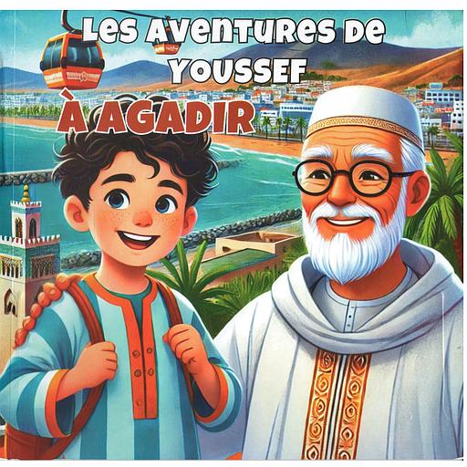 Les aventures de Youssef à Agadir