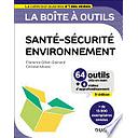 Campus La Boîte À Outils Santé-sécurité-environnement - 5e Éd. (64 Outils et Méthodes)