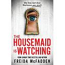 The housemaid series T3 : The Housemaid is watching