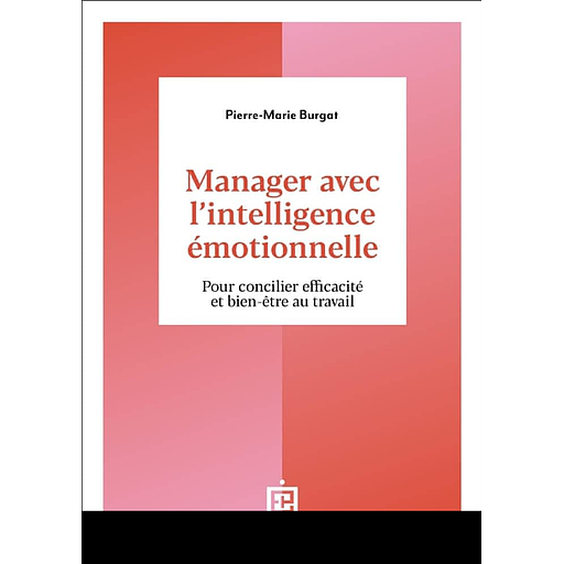 Manager avec l'intelligence émotionnelle