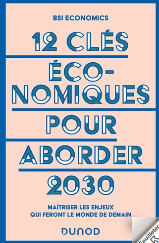 12 clés économiques pour aborder 2030 - Campus
