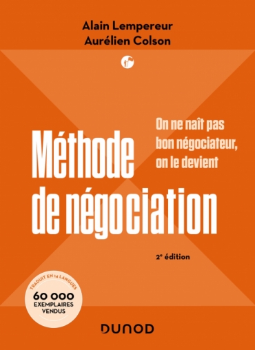 Campus Méthode de Négociation - 2e Éd. (on Ne Naît Pas Bon Négociateur, On le Devient)