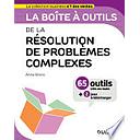 Campus- La Boîte À Outils de la Résolution de Problèmes Complexes (65 Outils Clés en Main)