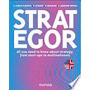 Campus- Strategor - English Version (all You Need To Know About Strategy, From Start-ups To Multinationals)