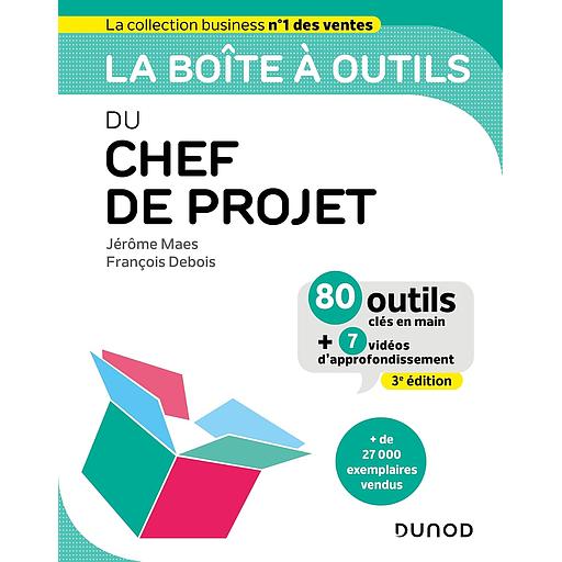 Campus La Boîte À Outils du Chef de Projet - 3e Éd.