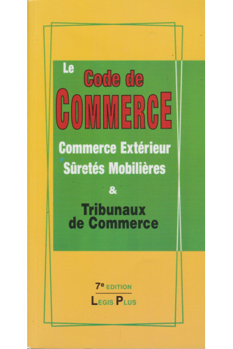 Le code de commerce 7ème éditions