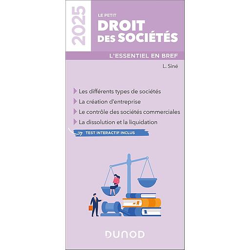 Le petit droit des sociétés - L'essentiel en bref