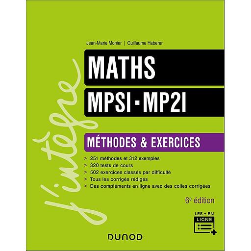 Campus Maths Mpsi-mp2i - Méthodes et Exercices - 6e Éd.