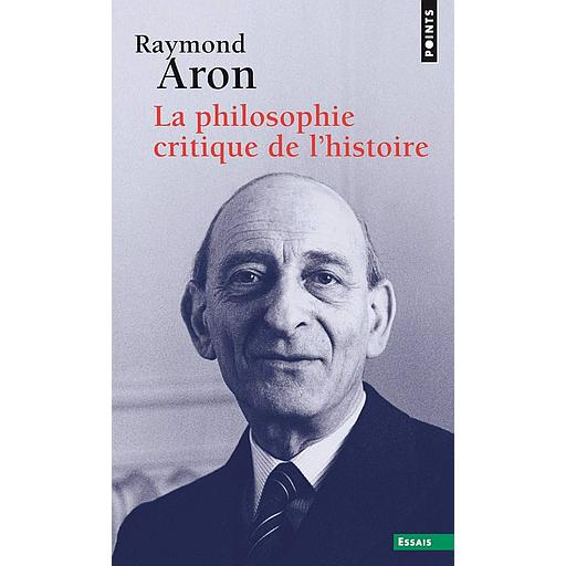 La philosophie critique de l'histoire