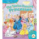 Read Along with Me (Book & CD) : Twelve Dancing Princesses