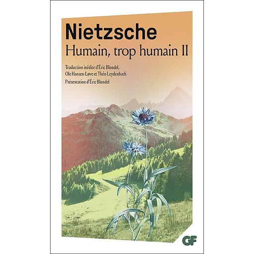 Humain, trop humain 2