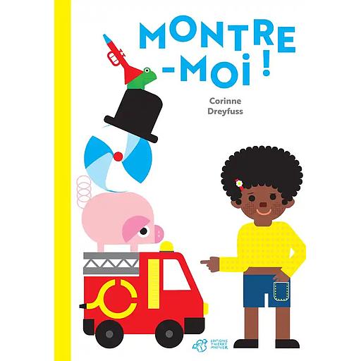 Montre-moi !
