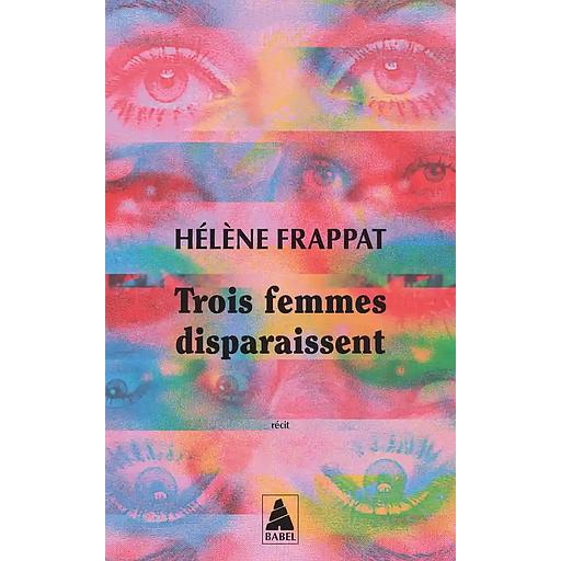 Trois femmes disparaissent