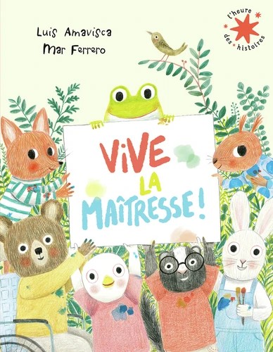 Vive la maîtresse !