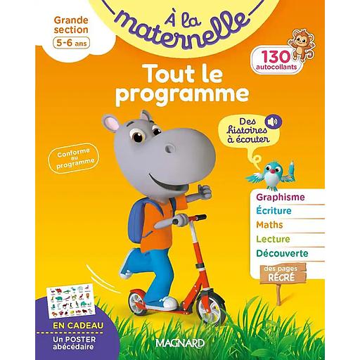 A la maternelle, Tout le programme Grande section